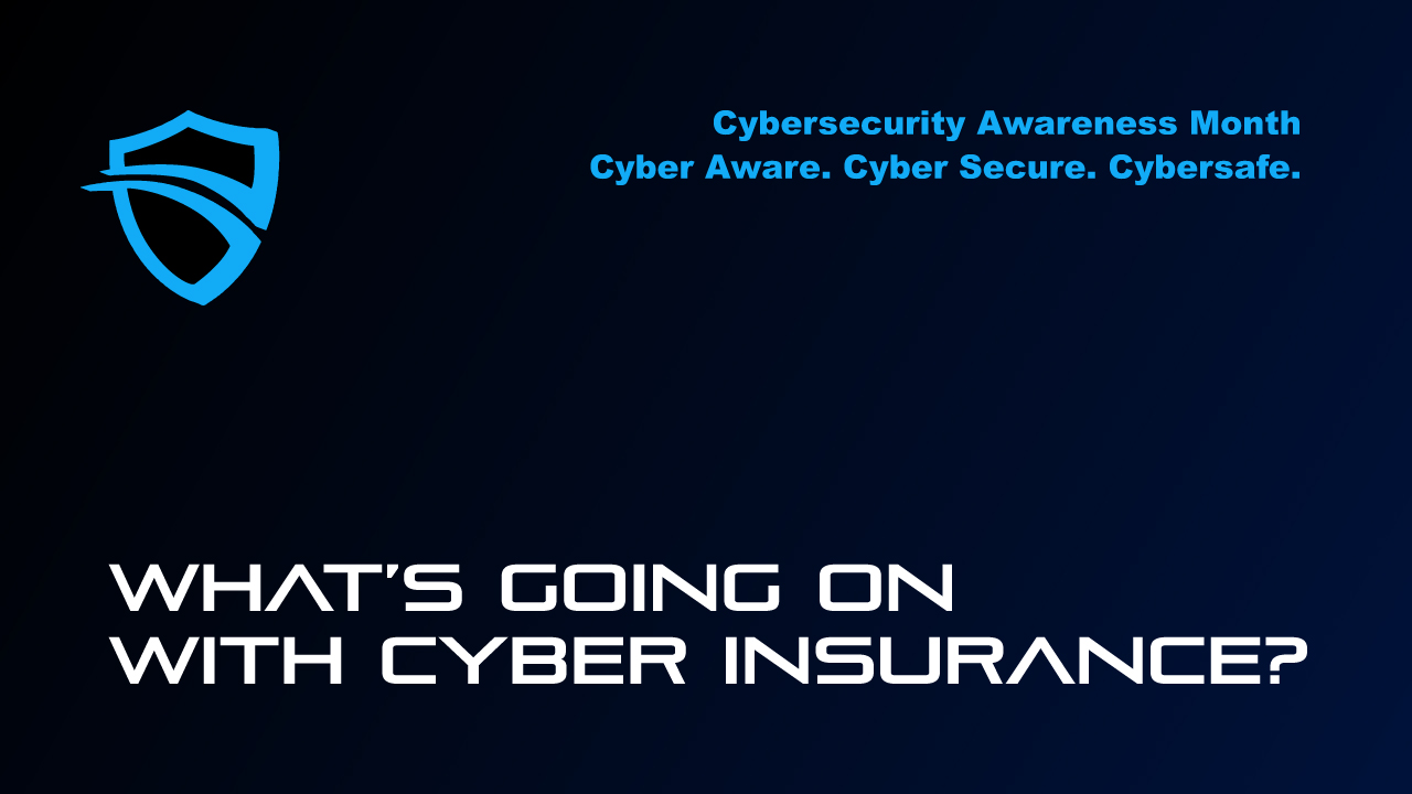 Cybersafe-WhatsGoingOnWithCyberInsurance-thumbnail