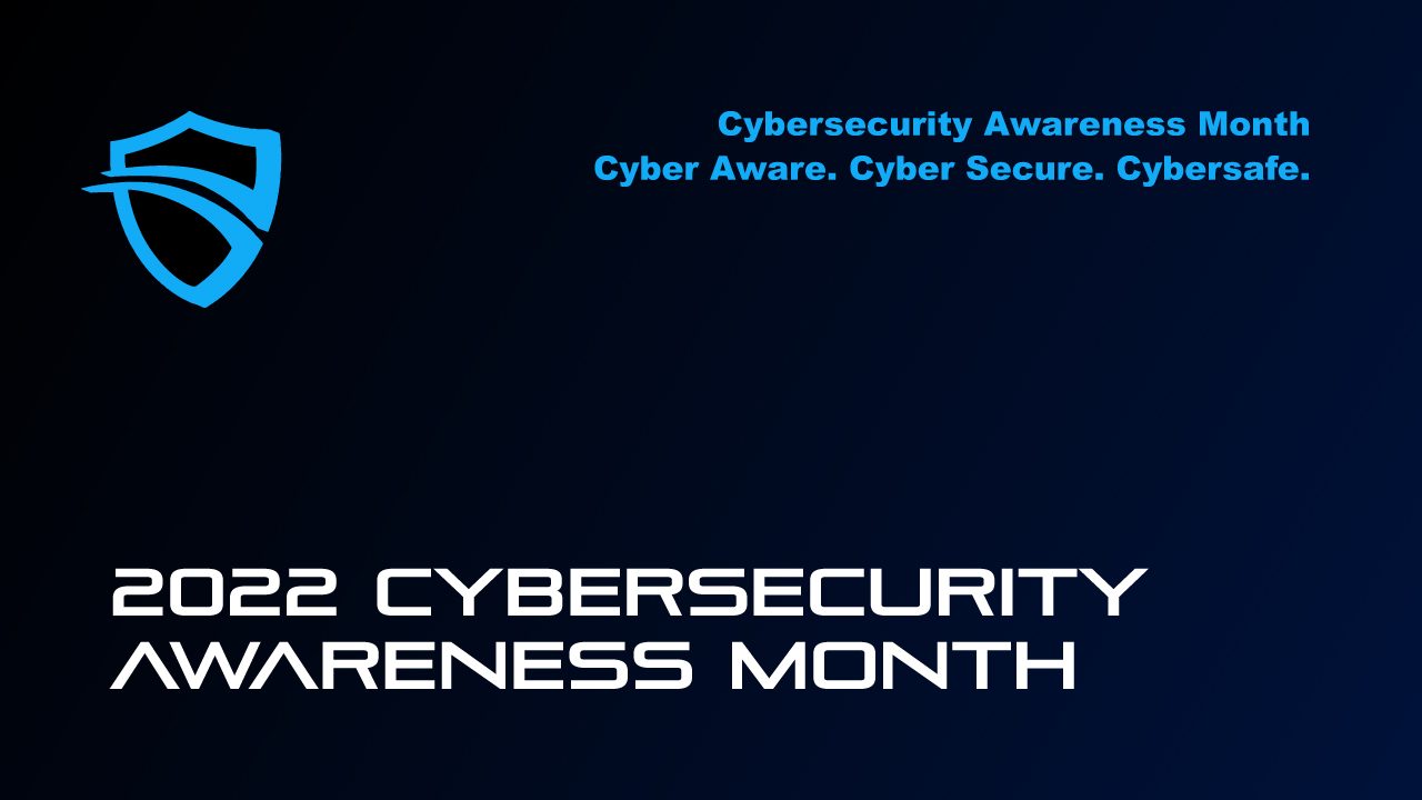 2022 Cybersecurity Awareness Month thumbnail